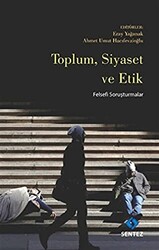 Toplum Siyaset ve Etik - 1