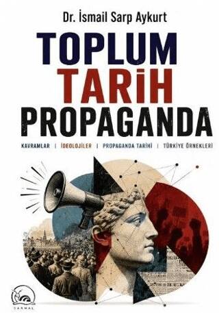 Toplum Tarih Propaganda - 1