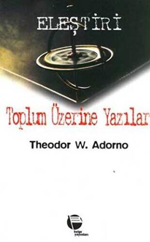 Toplum Üzerine Yazılar - 1