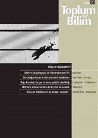 Toplum ve Bilim Dergisi Sayı: 150 - 1