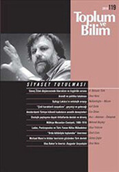 Toplum ve Bilim Sayı: 119 Siyaset Tutulması - 1