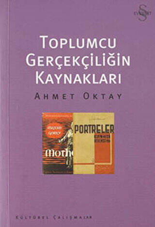 Toplumcu Gerçekliğin Kaynakları - 1