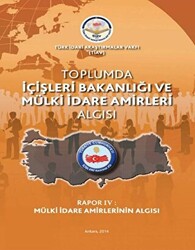 Toplumda İçişleri Bakanlığı Ve Mülki İdare Amirleri Algısı - 1