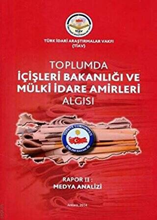 Toplumda İçişleri Bakanlığı Ve Mülki İdare Amirleri Algısı - 1