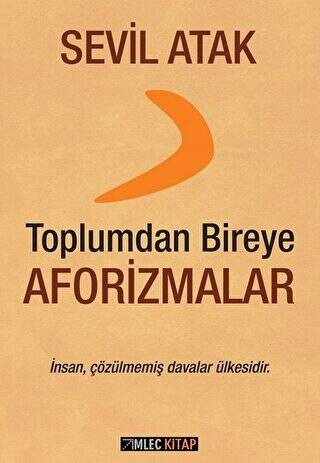 Toplumdan Bireye Aforizmalar - 1