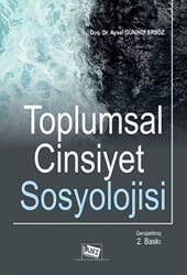 Toplumsal Cinsiyet Sosyolojisi - Anı Yayıncılık