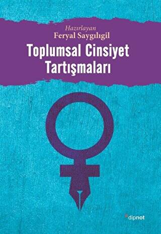 Toplumsal Cinsiyet Tartışmaları - 1