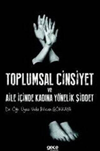 Toplumsal Cinsiyet ve Aile İçinde Kadına Yönelik Şiddet - 1