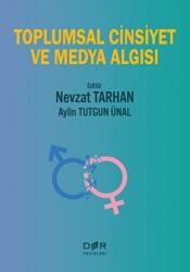 Toplumsal Cinsiyet ve Medya Algısı - 1