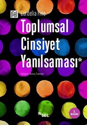 Toplumsal Cinsiyet Yanılsaması - 1