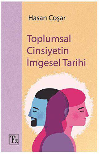 Toplumsal Cinsiyetin İmgesel Tarihi - 1