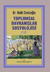 Toplumsal Davranışlar Sosyolojisi - 1