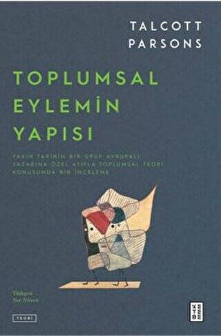 Toplumsal Eylemin Yapısı - 1