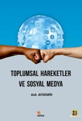 Toplumsal Hareketler ve Sosyal Medya - 1