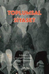 Toplumsal Siyaset - 1