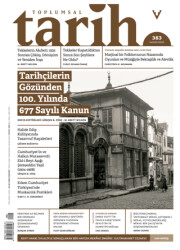 Toplumsal Tarih Dergisi: 383 Kasım 2025 - Tarih Vakfı Yurt Yayınları - Toplumsal Tarih Dergi