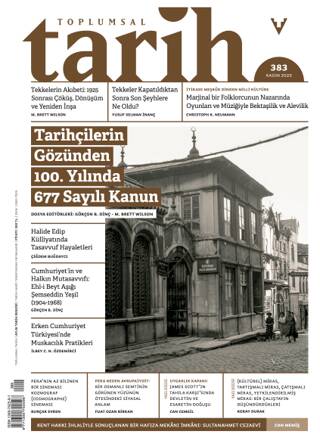 Toplumsal Tarih Dergisi: 383 Kasım 2025 - 1