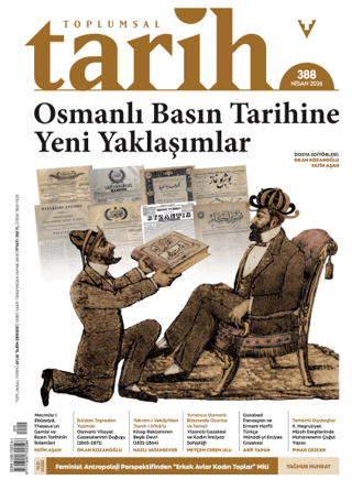 Toplumsal Tarih Dergisi: 388 Nisan 2026 - 1