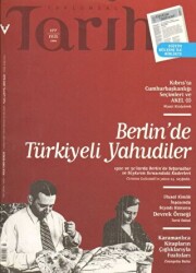 Toplumsal Tarih Dergisi Sayı: 177 - Tarih Vakfı Yurt Yayınları - Toplumsal Tarih Dergi