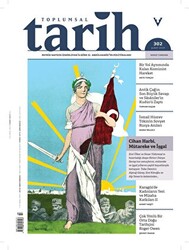 Toplumsal Tarih Dergisi Sayı: 302 - Şubat 2019 - 1