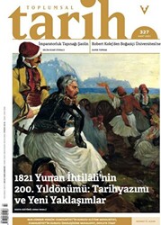 Toplumsal Tarih Dergisi Sayı: 327 Mart 2021 - 1