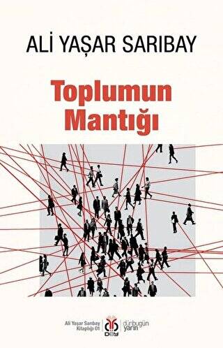 Toplumun Mantığı - 1