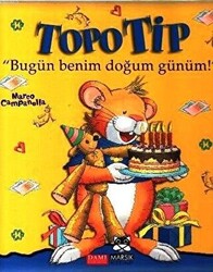 Topo Tip - Bugün Benim Doğum Günüm! - 1