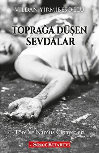 Toprağa Düşen Sevdalar - 1