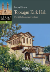 Toprağın Kırk Hali - Kitabevi Yayınları