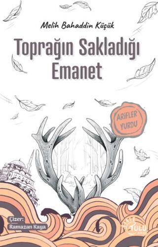 Toprağın Sakladığı Emanet - 1