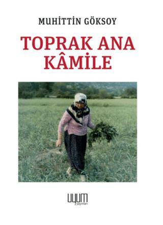 Toprak Ana Kamile - 1