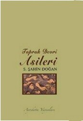 Toprak Devri Asileri - 1