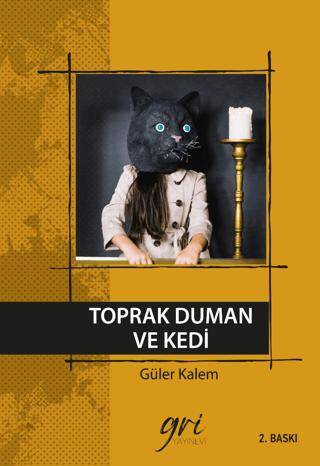 Toprak Duman ve Kedi - 1