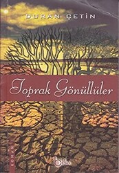 Toprak Gönüllüler - 1