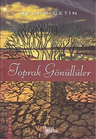 Toprak Gönüllüler - 1