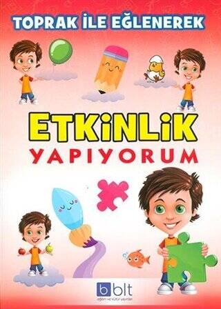 Toprak İle Eğlenerek Etkinlik Yapıyorum - 1