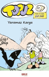 Topuz – Yaramaz Karga - 1