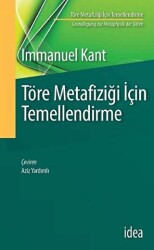 Töre Metafiziği İçin Temellendirme - 1