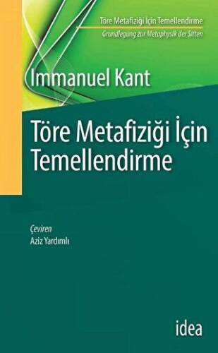 Töre Metafiziği İçin Temellendirme - 1