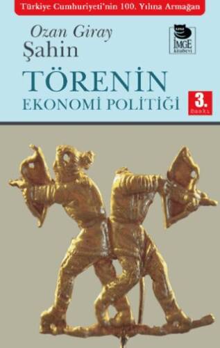 Törenin Ekonomi Politiği - 1