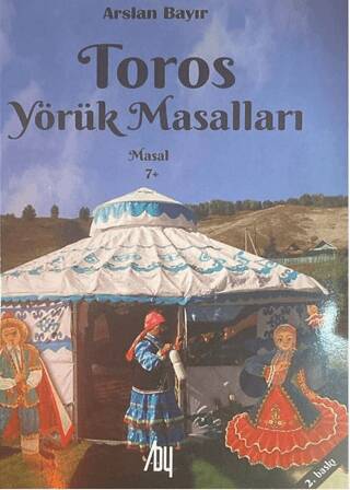 Toros Yörük Masalları - 1