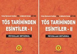 TÖS Tarihinden Esintiler 1 - 2 - 1