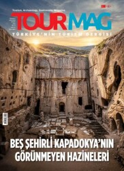 Tourmag Turizm Dergisi Sayı: 47 Temmuz - Ağustos - Eylül 2026 - TOURMAG Turizm Dergisi Yayınları