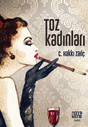 Toz Kadınları - 1