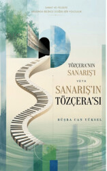 Tözçera’nın Sanarış’ı veya Sanarış’ın Tözçera’sı - Gece Kitaplığı