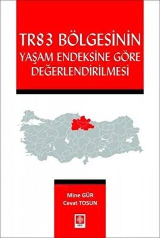 Tr83 Bölgesinin Yaşam Endeksine Göre Değerlendirilmesi - 1