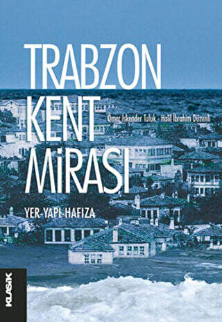 Trabzon Kent Mirası - 1