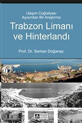Trabzon Limanı ve Hinterlandı - 1