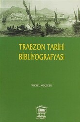 Trabzon Tarihi Bibliyografyası - 1
