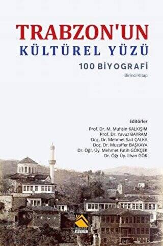 Trabzon`un Kültürel Yüzü - 1